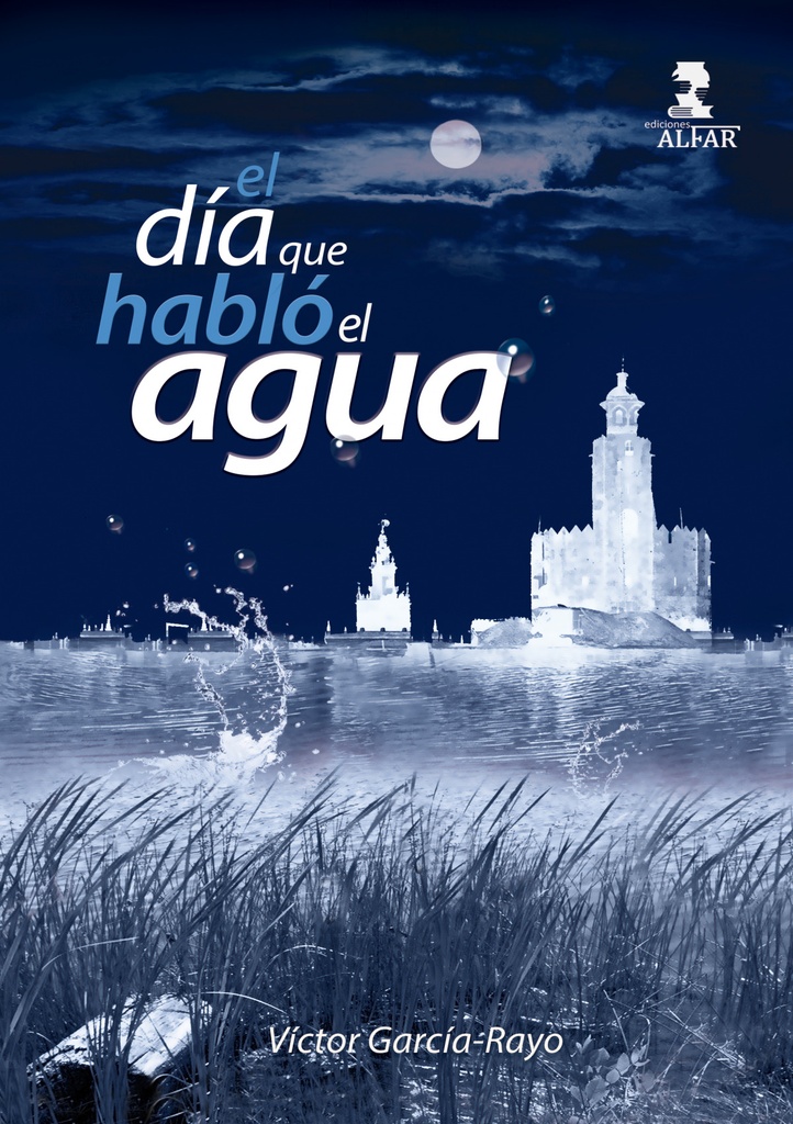 [9788478989577] El día que habló el agua
