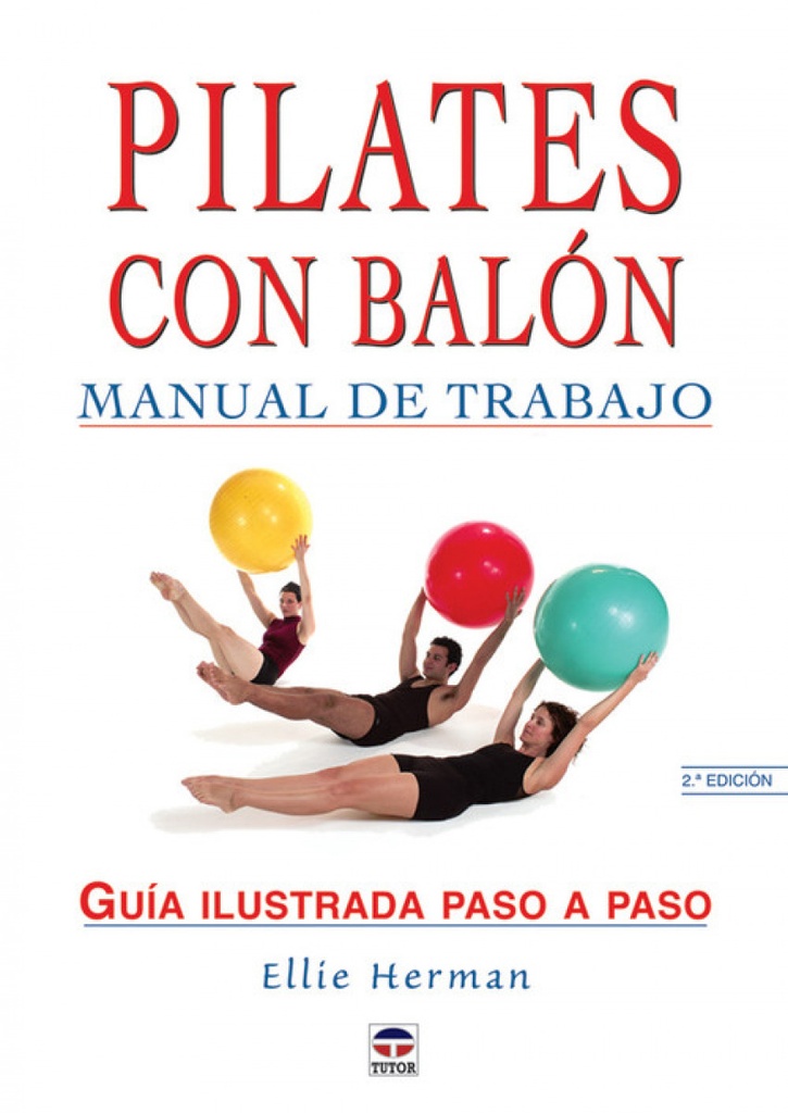 [9788479025113] Manual de trabajo de pilates con balon