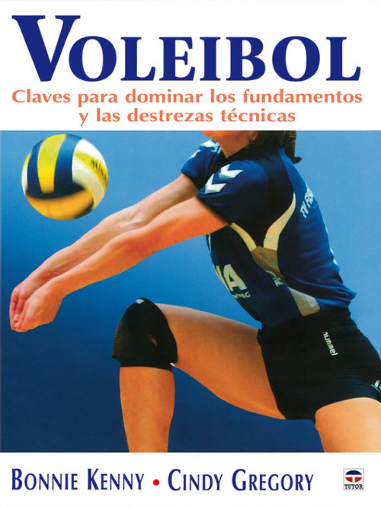 [9788479027179] Voleibol. Claves para dominar los fundamentos y las destrezas tecnicas