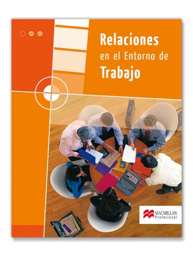 [9788479421007] (07).(G.M/S).RELACIONES ENTORNO TRABAJO.