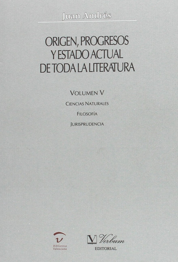[9788479621513] Origen, progresos y estado actual de toda la literatura