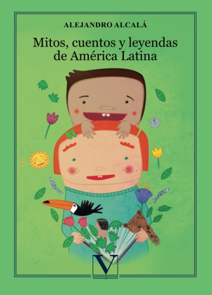 [9788479628970] Mitos cuentos y leyendas de América Latina