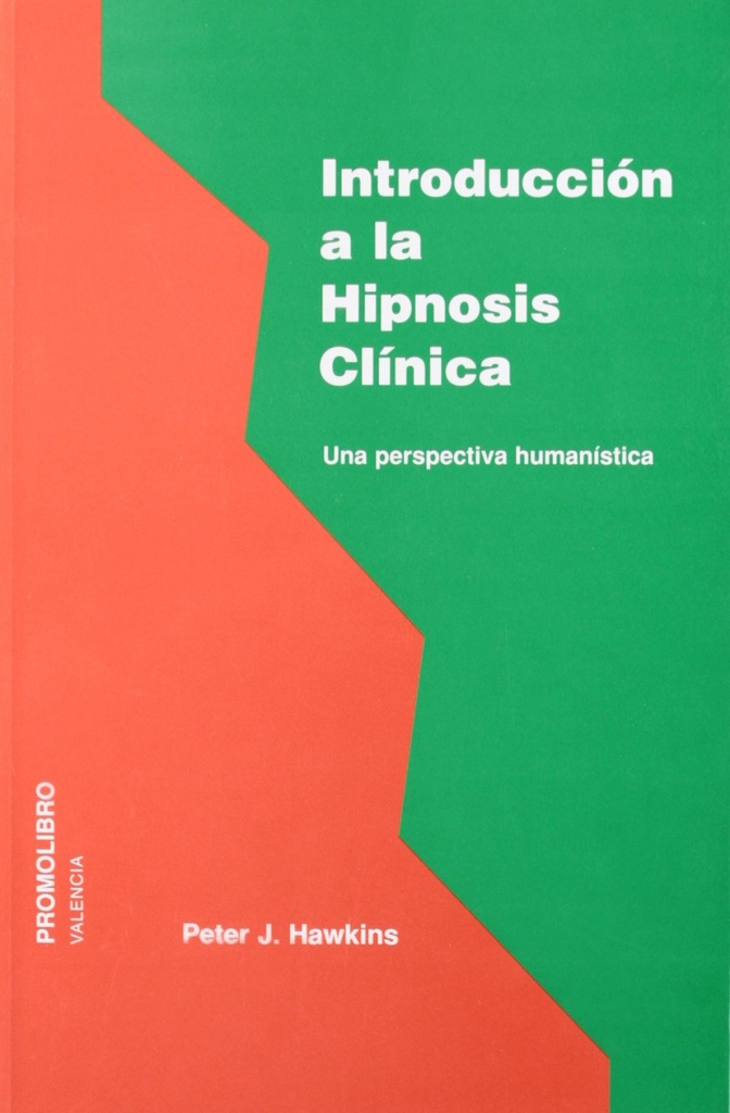 [9788479862114] Introducción a la Hipnosis Clínica