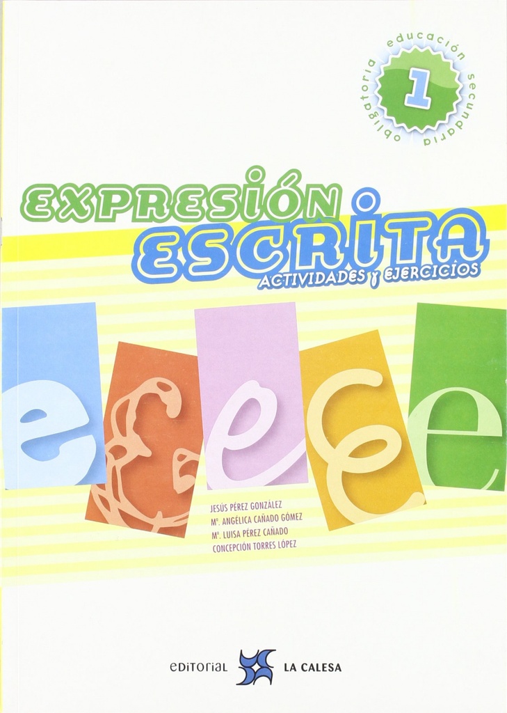 [9788481051506] (08).EXPRESION ESCRITA 1ºESO