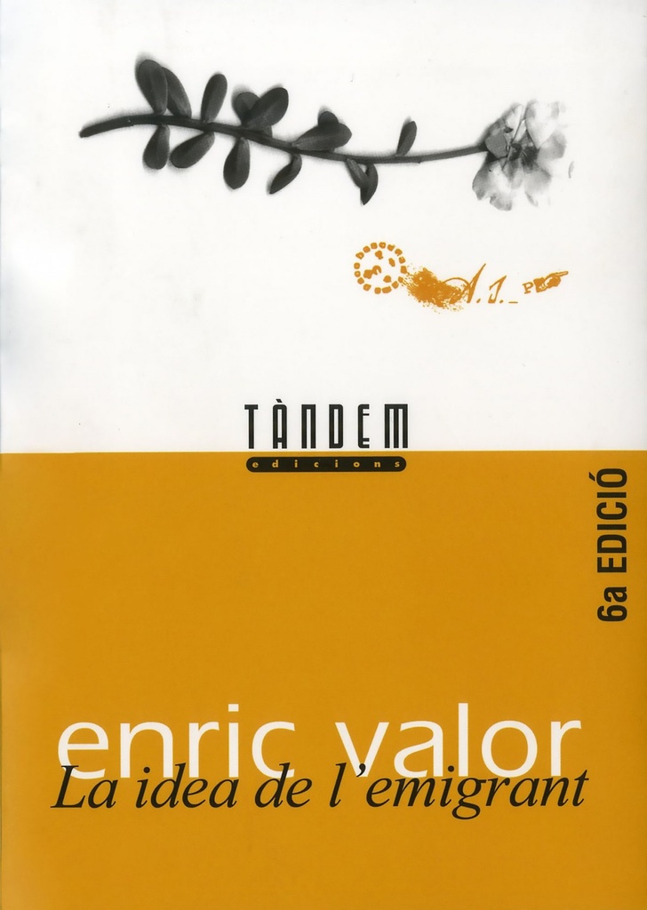 [9788481312027] IDEA DE L'EMIGRANT, LA (VAL) - ENRIC VALOR