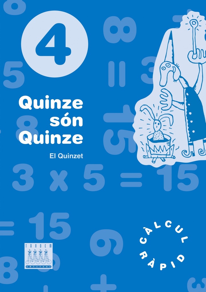 [9788481314601] Quinze son quinze 4