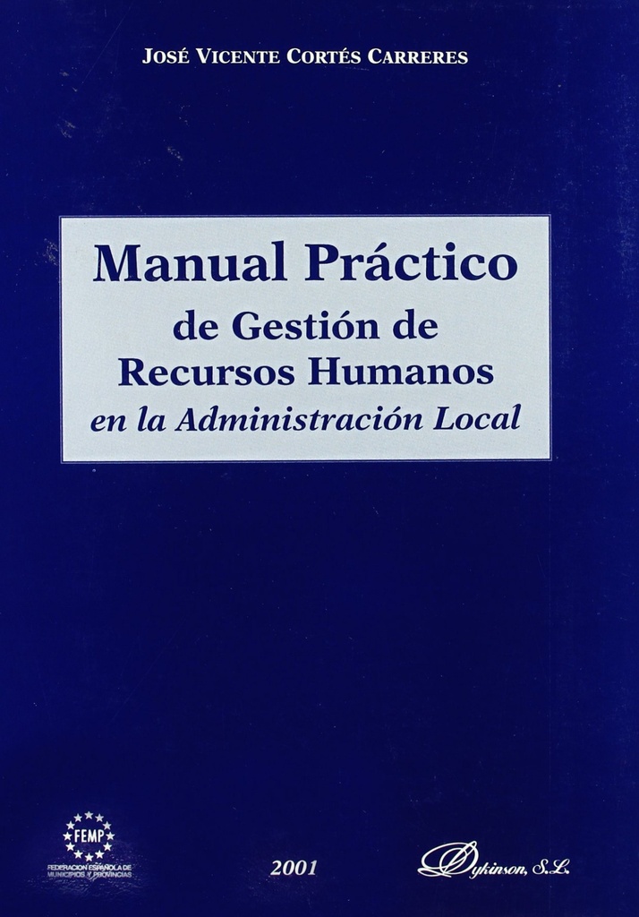 [9788481558197] Manual práctico de gestión de recursos humanos en la administración local