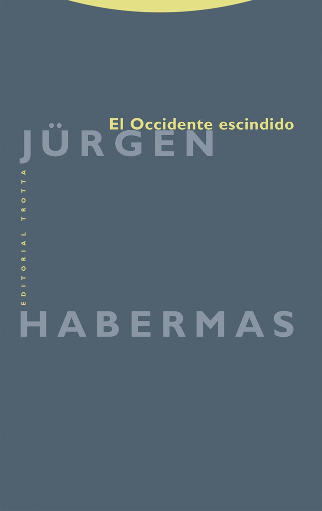 [9788481648232] Occidente escindido