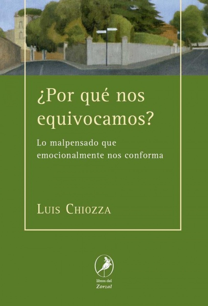 [9788481989946] ¿POR QUE NOS EQUIVOCAMOS?