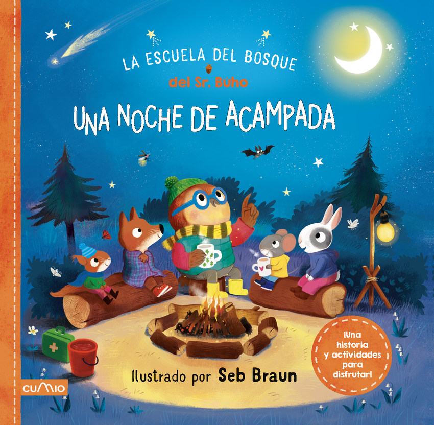 [9788482897356] La escuela del bosque del Sr.Búho: una noche de acampada