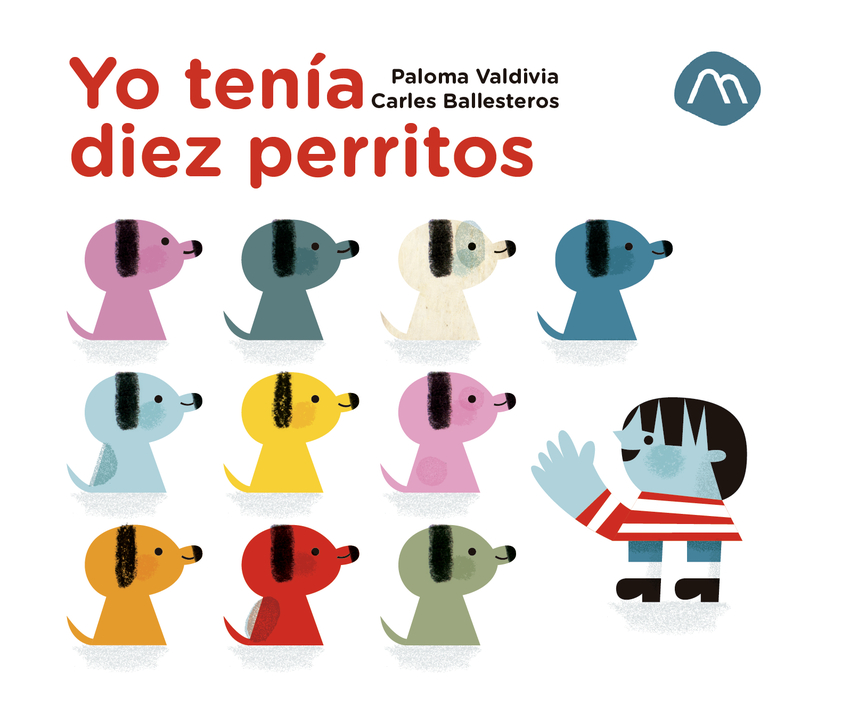 [9788482897509] Yo tenía diez perritos