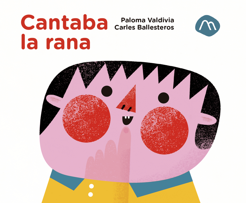 [9788482897530] Cantaba la rana