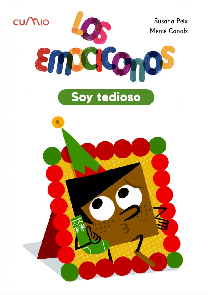 [9788482897653] Los Emociconos: Soy tedioso
