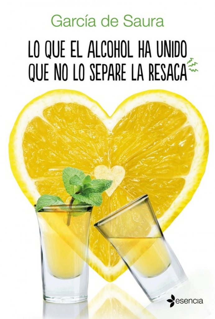 [9788408158011] Lo que el Alcohol Ha Unido que No Lo Separe la Resaca