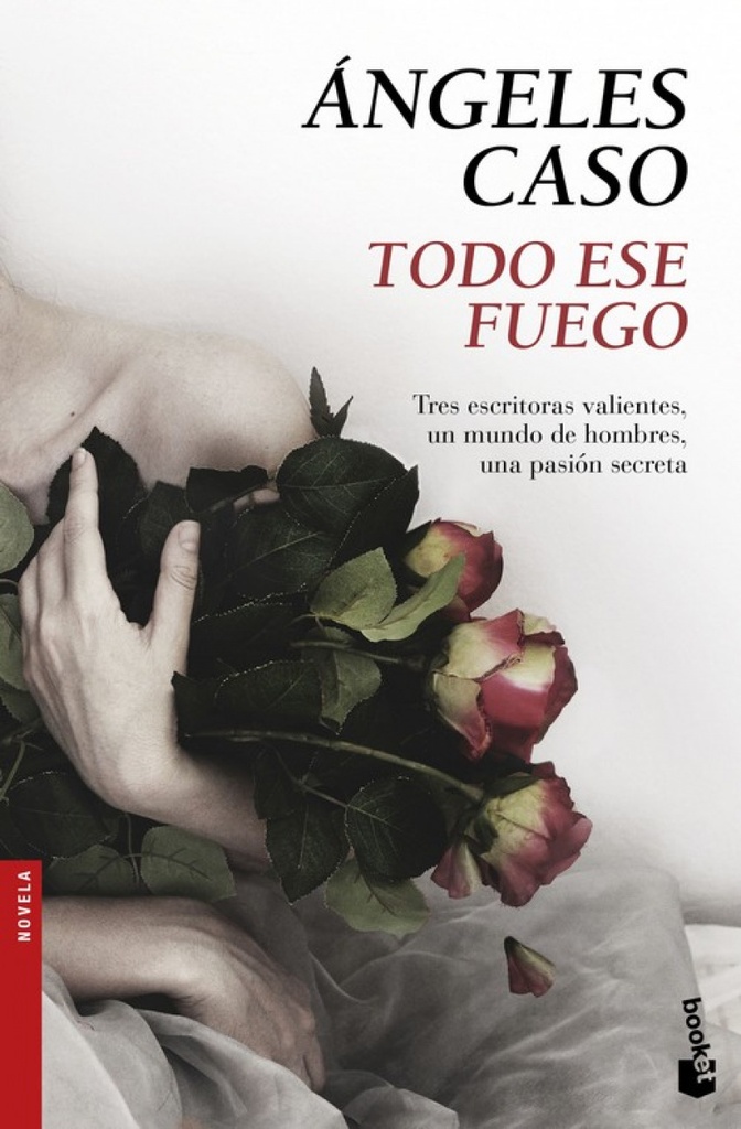 Todo Ese Fuego