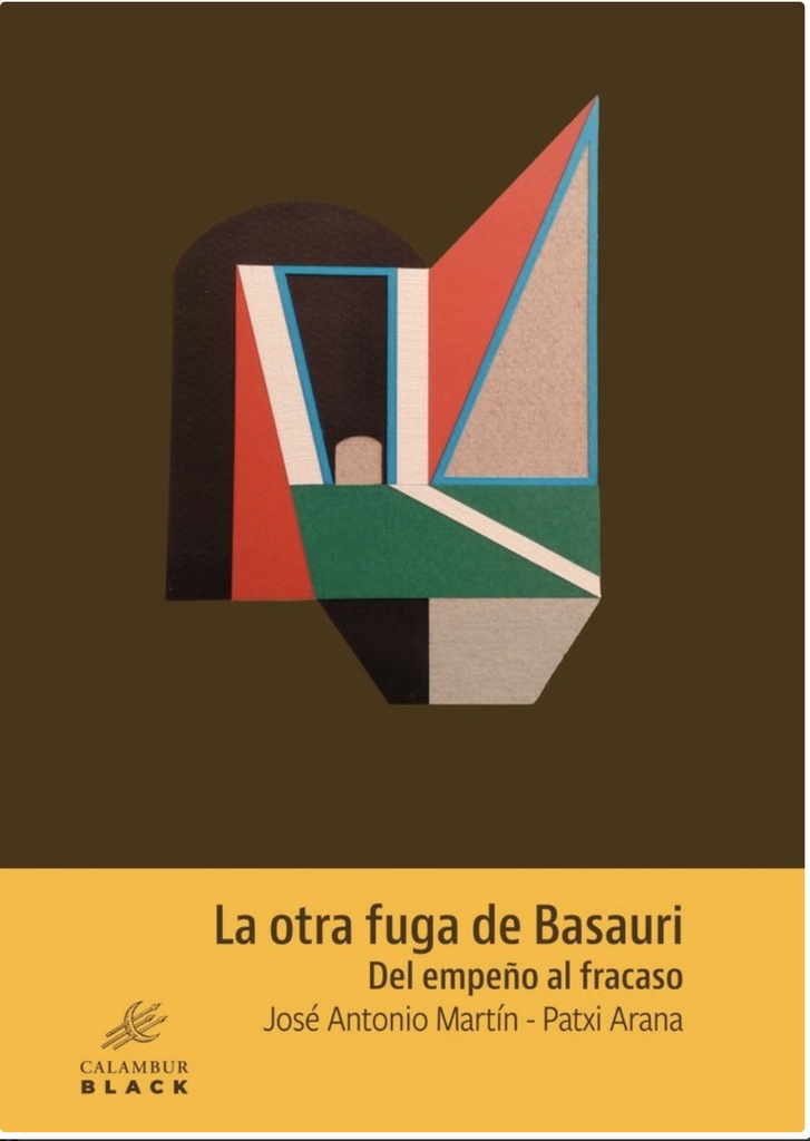 [9788483595114] La otra fuga de Basauri