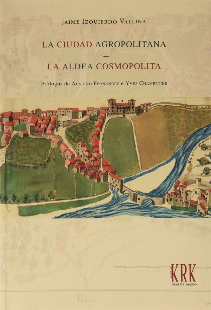[9788483676585] CIUDAD AGROPOLITANA