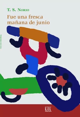 [9788483678305] Fue una fresca mañana de junio