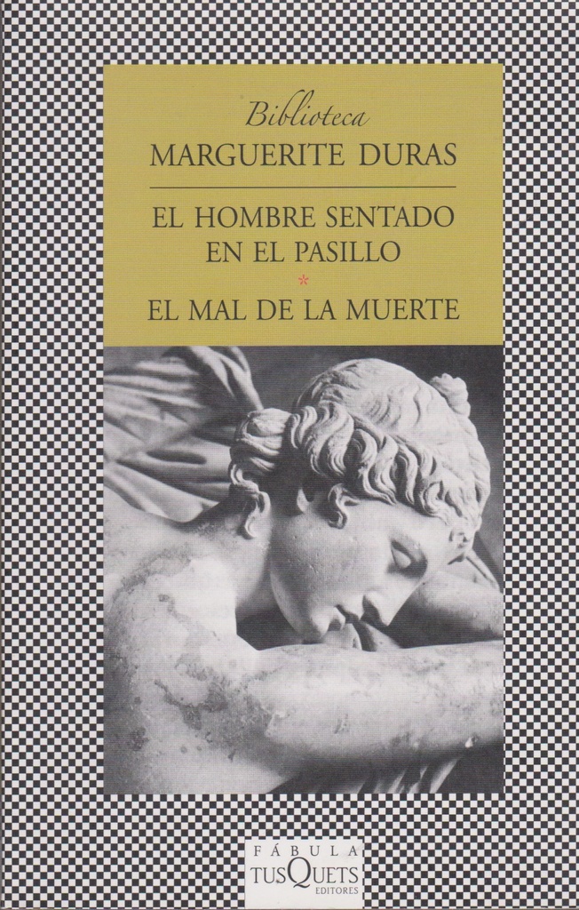 [9788483832189] El hombre sentado en el pasillo y el mal de la muerte