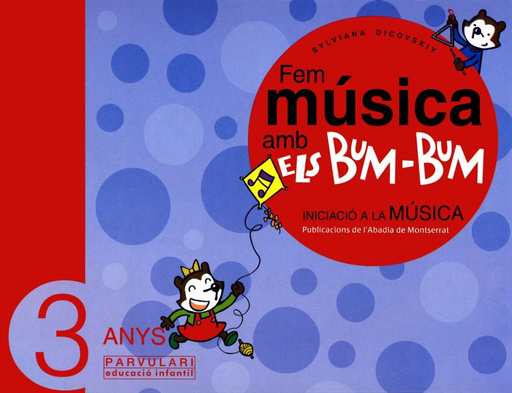[9788484156246] Fem música amb els Bum-Bum. Educació Infantil. Parvulari 3 anys. Alumne