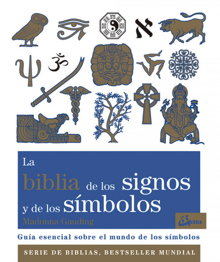 [9788484456940] LA BIBLIA DE LOS SIGNOS Y DE LOS SÍMBOLOS