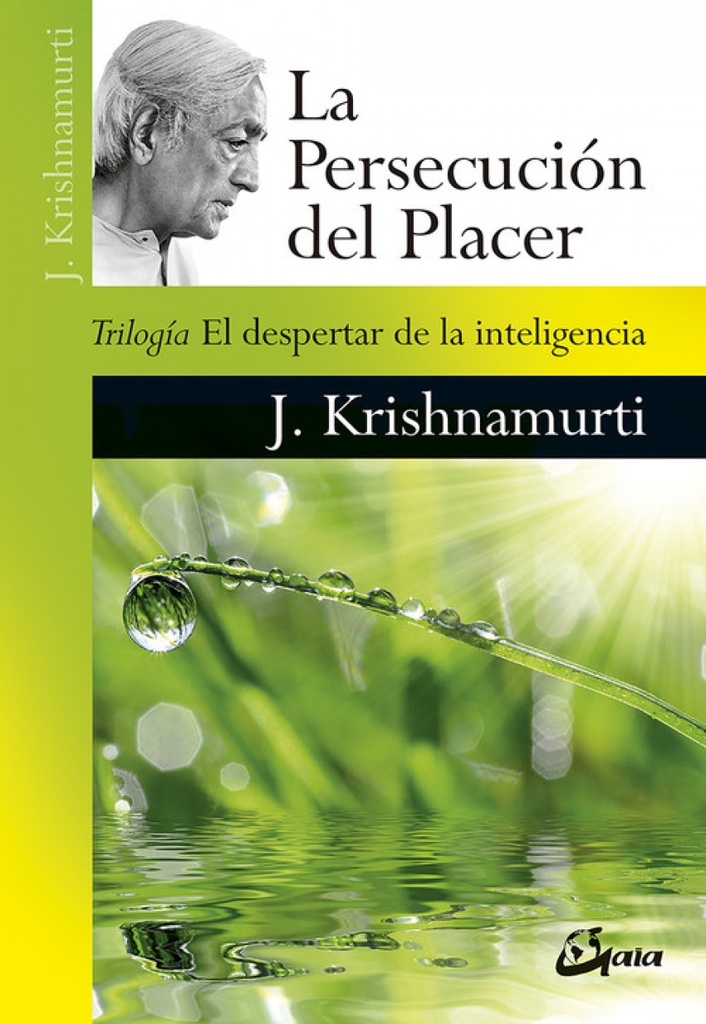 [9788484457800] LA PERSECUCIÓN DEL PLACER