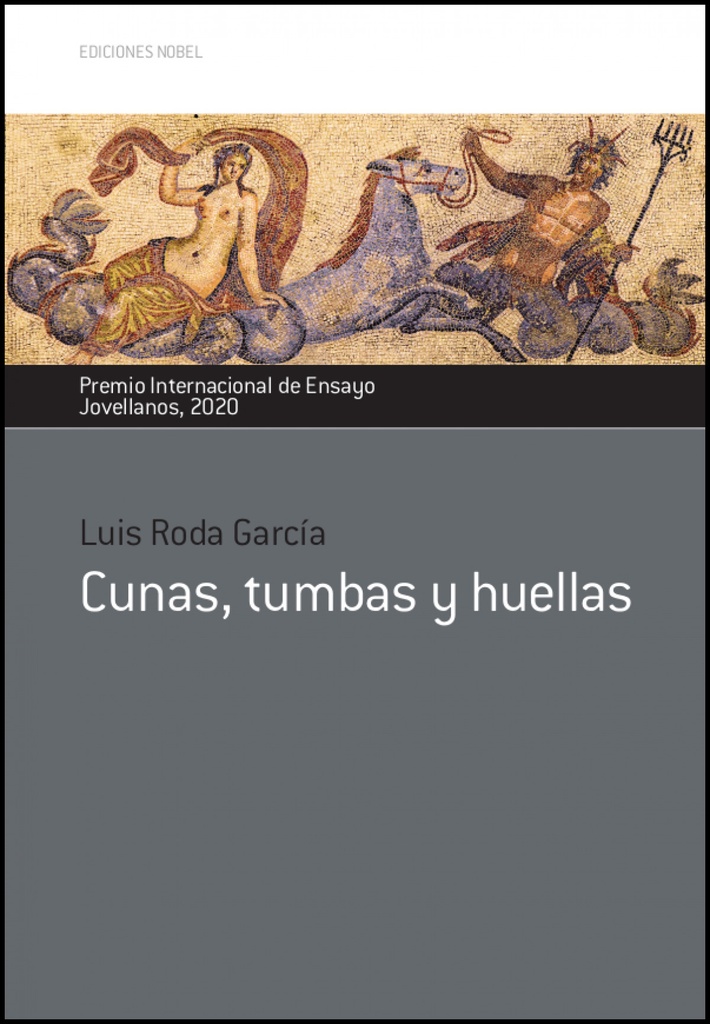 [9788484597568] Cunas, tumbas y huellas