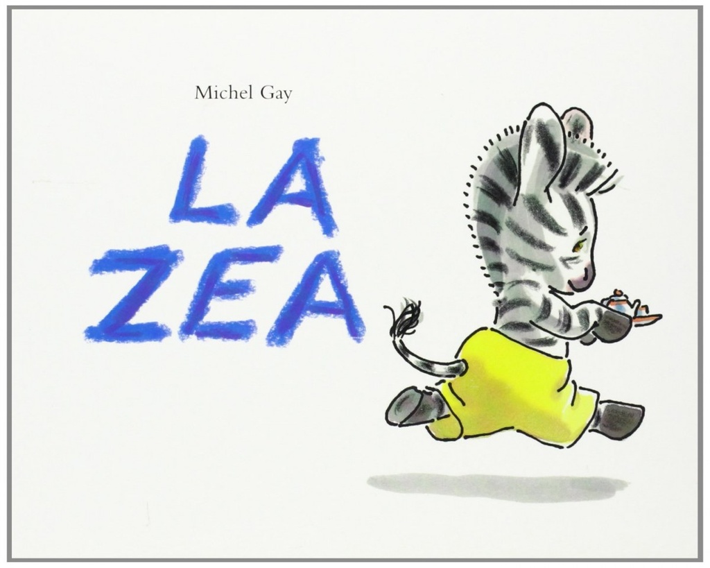 [9788484702894] La Zea