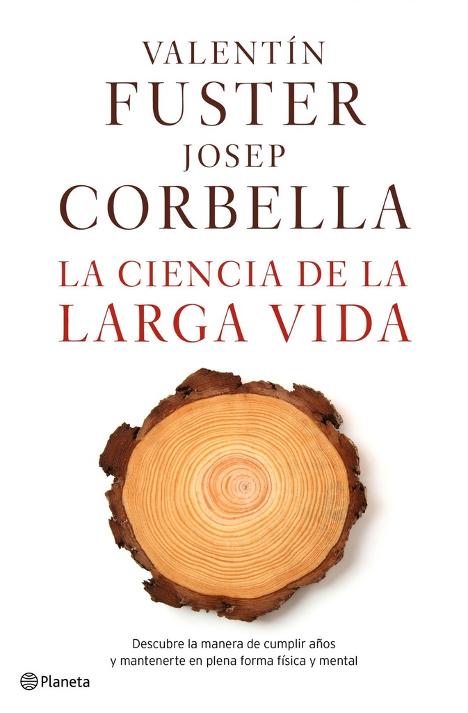 [9788408162612] La Ciencia de la Larga Vida