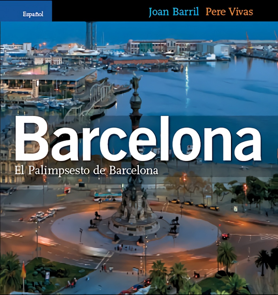[9788484781752] El palimpsesto de Barcelona