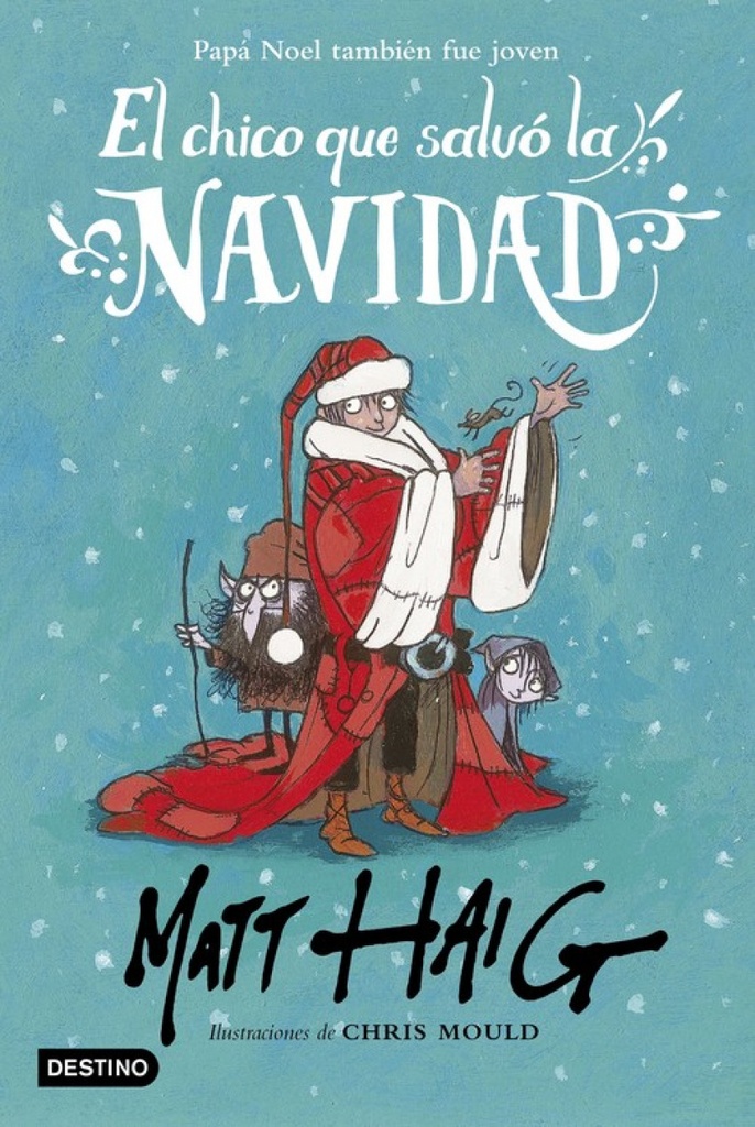 [9788408162896] El Chico que Salvo la Navidad