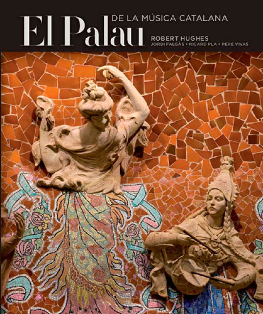 [9788484783527] El Palau de la Música Catalana