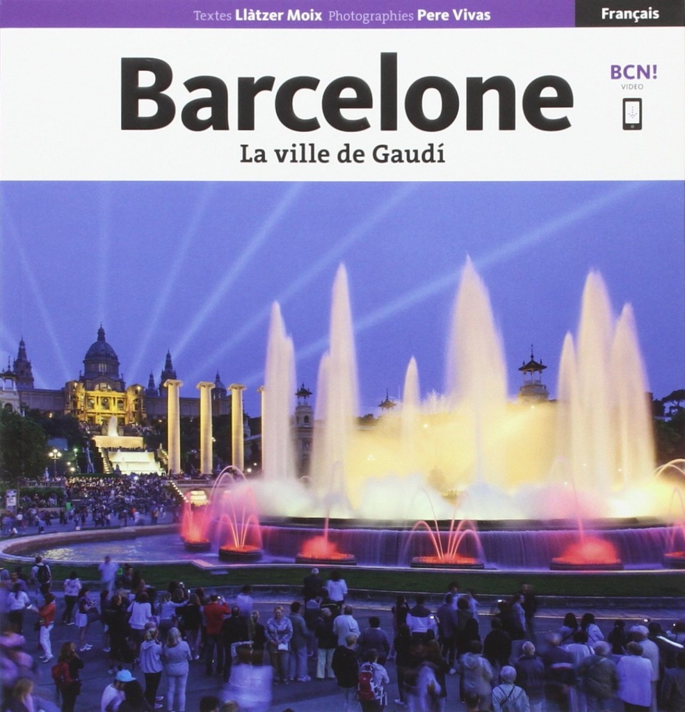 [9788484787228] Barcelone, la ville de Gaudí