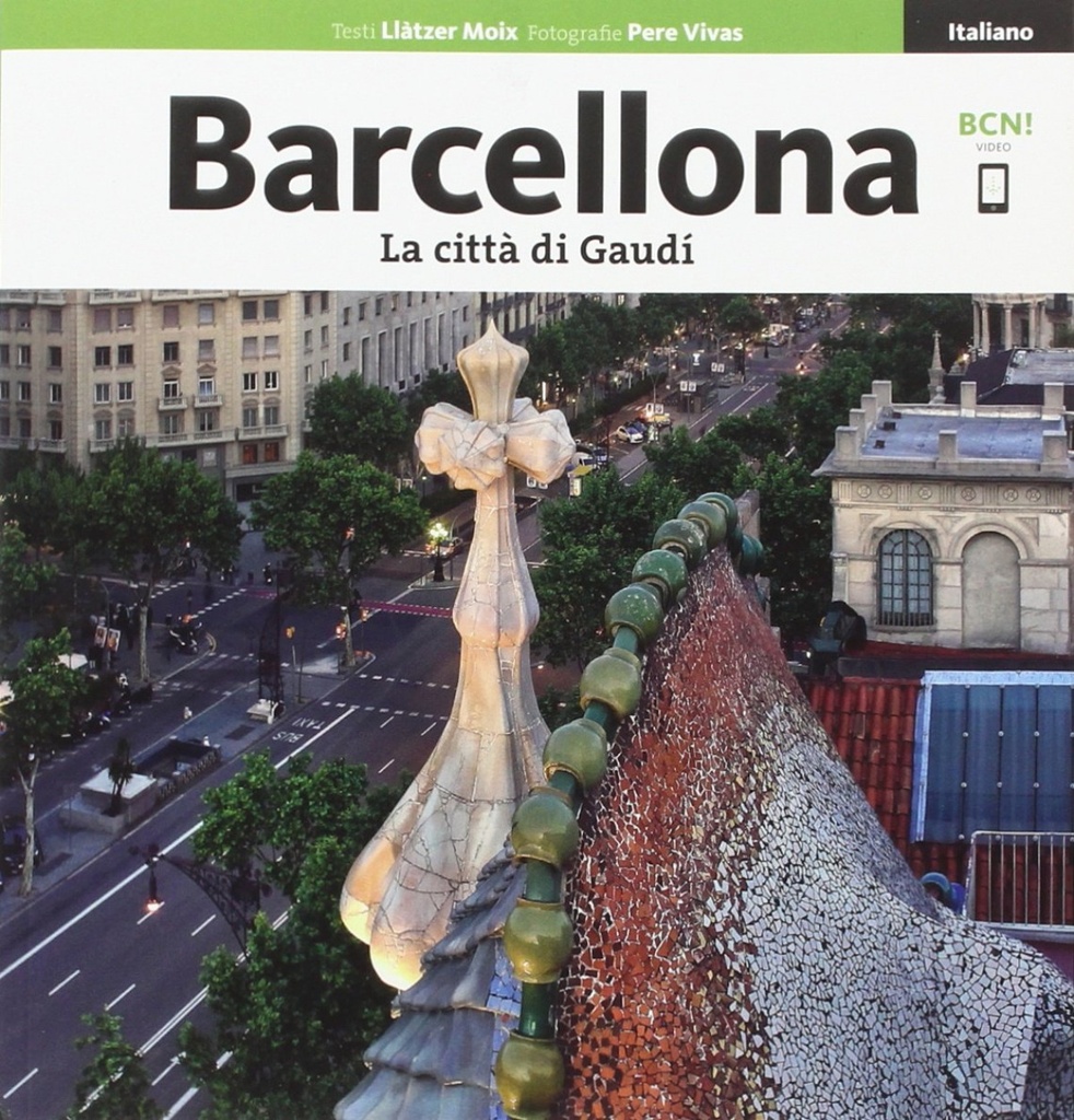 Barcelona, la città di Gaudí