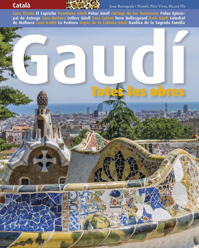 [9788484789727] Gaudí, totes les obres
