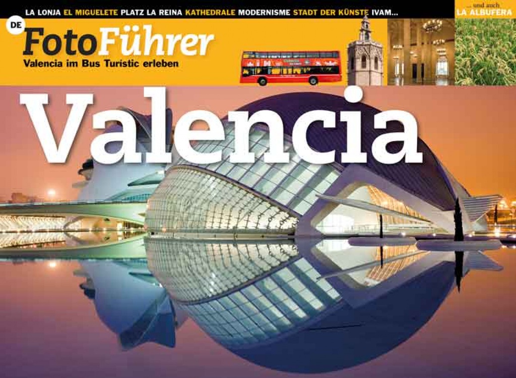 [9788484789772] Valencia im Bus Turístic erleben (FotoFührer)