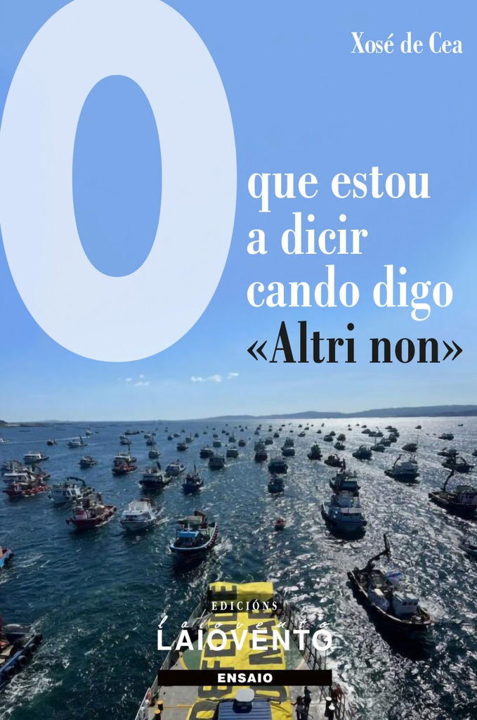 [9788484877226] O que estou a dicir cando digo «Altri non».