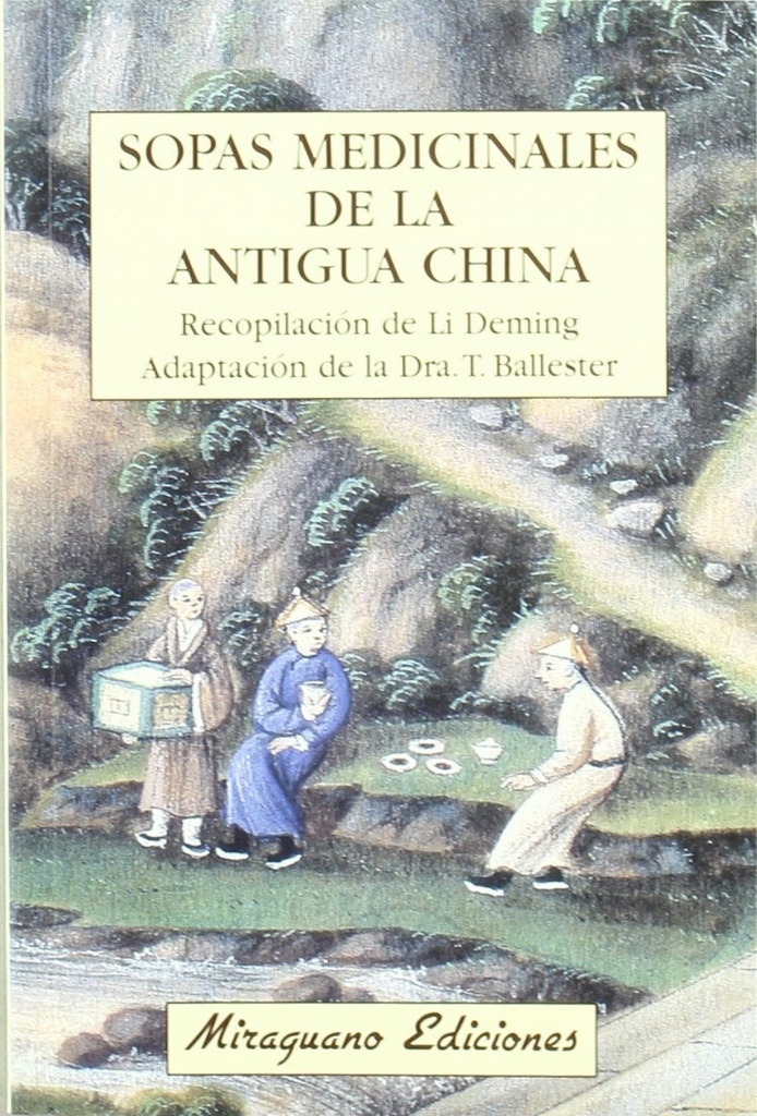 [9788485639991] SOPAS MEDICINALES EN LA ANTIGUA CHINA