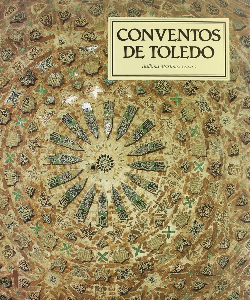 [9788486022396] Conventos de Toledo