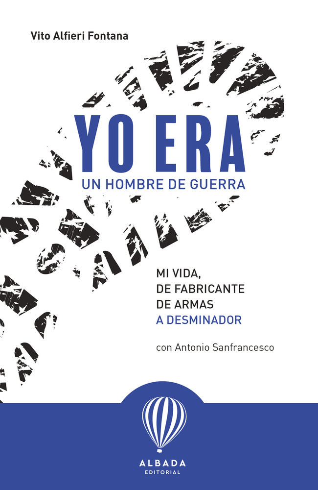 [9788487023972] Yo era un hombre de guerra