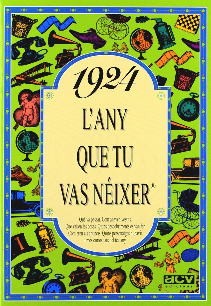 [9788488907097] 1924 L'any que tu vas néixer