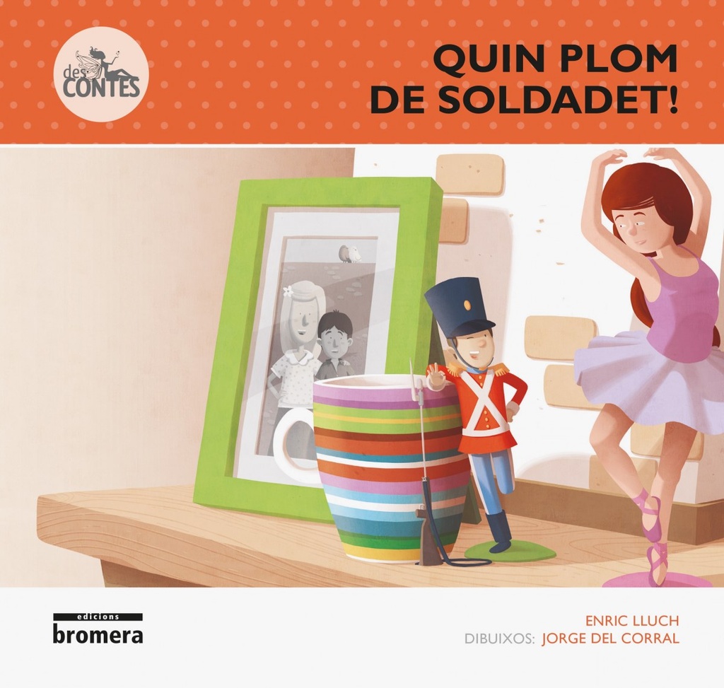 [9788490262924] Quin plom de soldadet