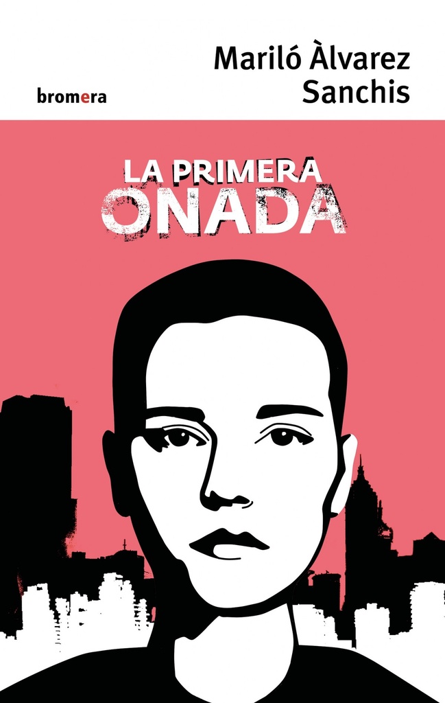 [9788490268551] LA PRIMERA ONADA