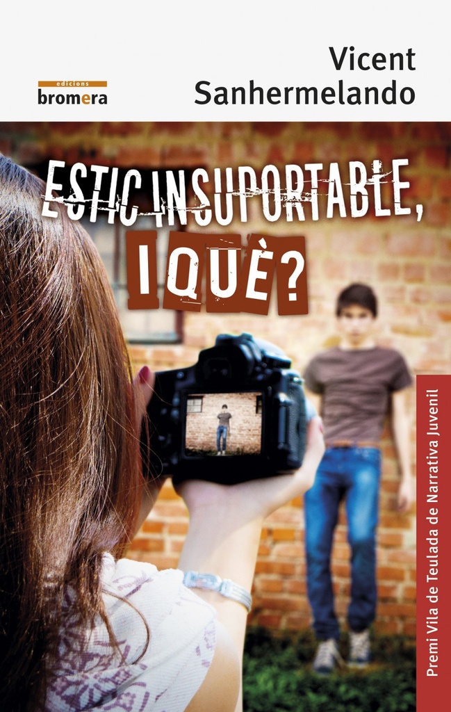 [9788490269237] ESTIC INSUPORTABLE, I QUÉ?