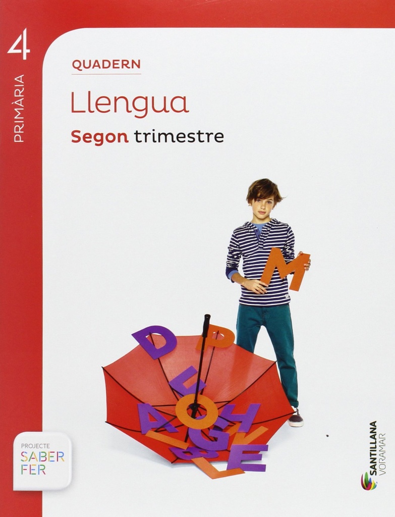 [9788490583043] QUADERN LLENGUA SEGON TRIMESTRE 4 PRIMÀRIA SABER FER VORAMAR