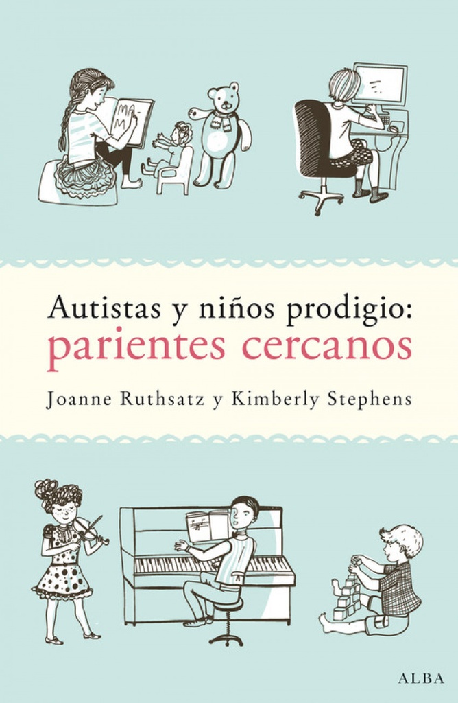 [9788490652725] AUTISTAS Y NIÑOS PRODIGIO