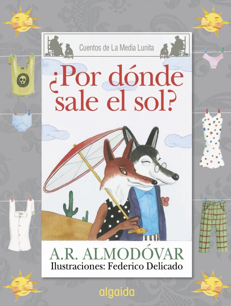 [9788490674932] ¿POR DÓNDE SALE EL SOL?