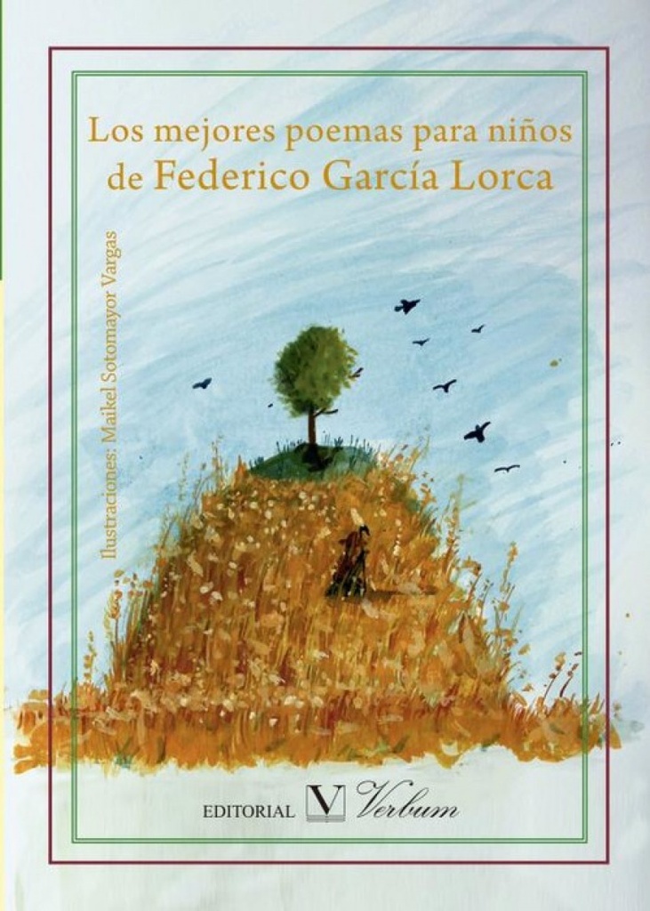 [9788490741153] Los mejores poemas para niños de Federico García Lorca