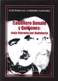 [9788490743737] Caballero Bonald y Quiñones: viaje literario por Andalucía