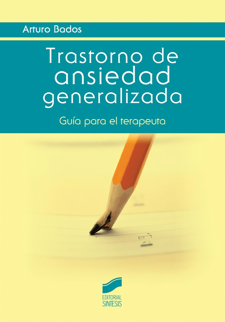 [9788490770979] TRASTORNO DE ANSIEDAD GENERALIZADA